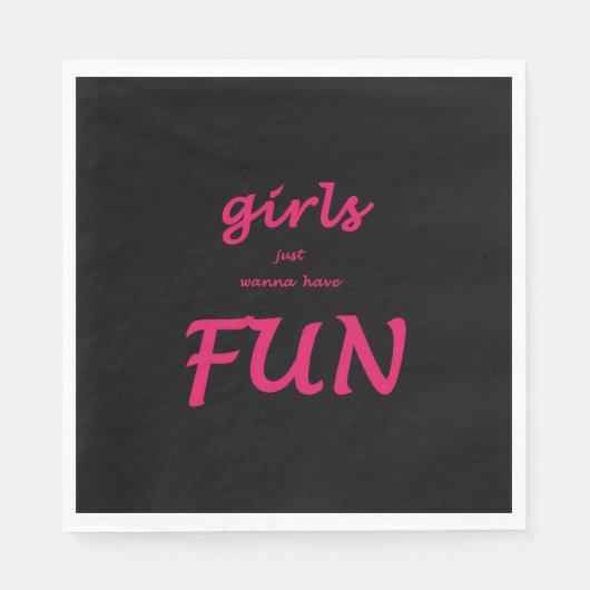 Serviette En Papier les filles veulent juste s'amuser (Devant)