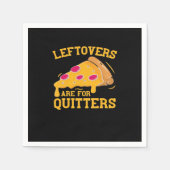 Serviette En Papier Les Restes Sont Pour Quitters Drôle Pizza Thanksgi (Devant)