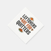 Serviette En Papier Les restes sont pour Quitters Drôle Thanksgiving F (Coin)