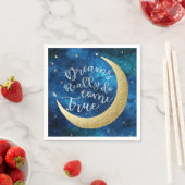 Serviette En Papier Les rêves deviennent vraiment Vraiment Moon Stars  (En situation)