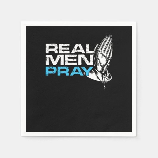 Serviette En Papier Les vrais hommes prient Religion Foi Eglise Dieu G (Devant)