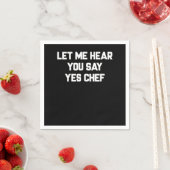 Serviette En Papier Let me hear you say | Dot (En situation)