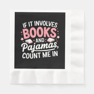 Serviette En Papier Livre & Pyjama Humoristique Amateur de Livre Drôle