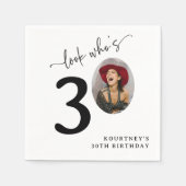 Serviette En Papier Look Who's 30! Modern Photo 30th Birthday (Devant)