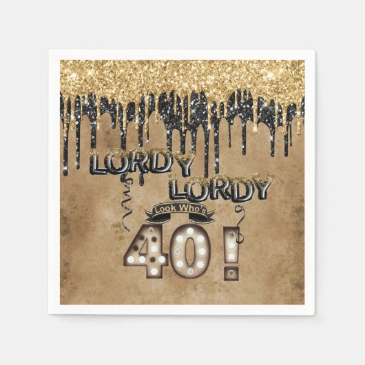 Serviette En Papier Lordy Lordy Look qui a 40 ballons d'anniversaire (Devant)