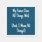 Serviette En Papier Ma Fiancée Fait Tout Bien Bachelorette Party (Devant)