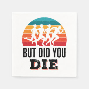 Serviette En Papier Mais Avez-Vous Mort Drôle À Courir Marathon Runner