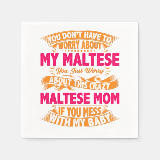 Serviette En Papier Maman Maltaise folle (Devant)