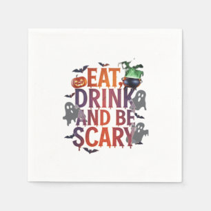 Serviette En Papier Manger Boire Et Être Effrayant Soirée Halloween Ef