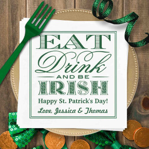 Serviette En Papier Manger, boire et être irlandais St. Patrick's Day
