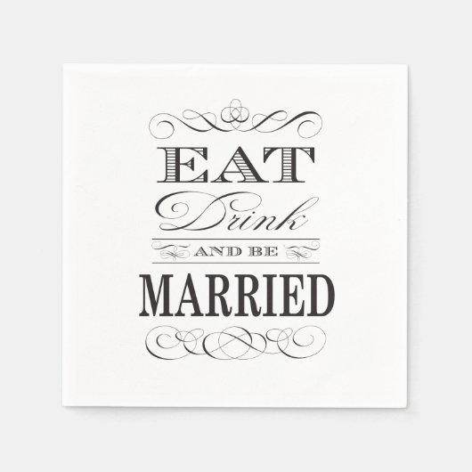 Serviette En Papier Mangez Boire et être marié Mariage élégant (Devant)