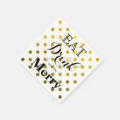 Serviette En Papier Mangez Boire et soyez Joyeux | motif à points polk (Coin)