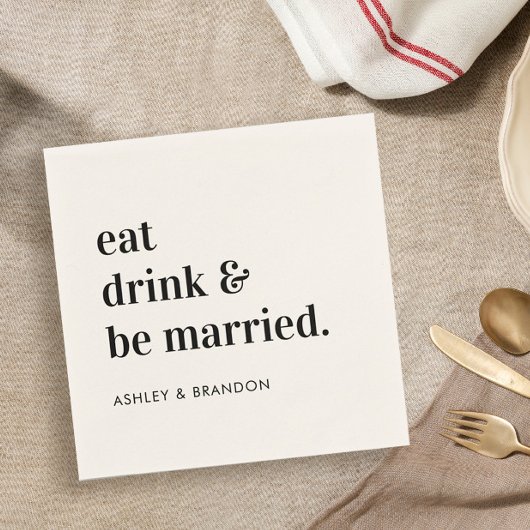 Serviette En Papier Mangez Boire et soyez mariés Réception de mariage