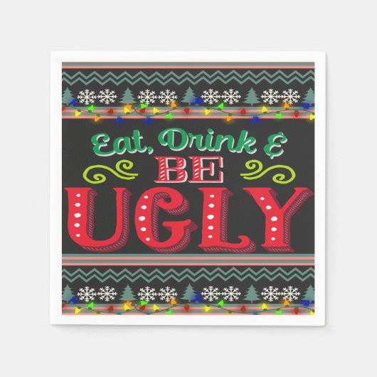 Serviette En Papier Mangez Boire et Soyez moche Sweat de Noël (Devant)