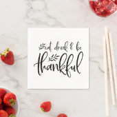 Serviette En Papier Mangez, Buvez Et Soyez Gentil Thanksgiving (En situation)