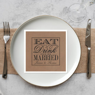 Serviette En Papier Mangez, buvez et soyez marié Rustique Mariage Kraf