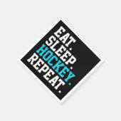 Serviette En Papier Mangez Sleep Hockey Repeat -Amateurs de hockey (Coin)