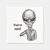 Serviette En Papier Mauvais Alien, Tu es le prochain ! (Devant)