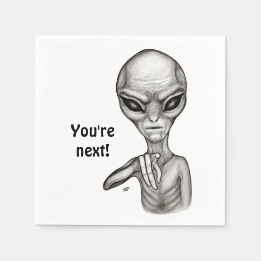 Serviette En Papier Mauvais Alien, Tu es le prochain ! (Devant)