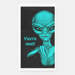 Serviette En Papier Mauvais Alien, Tu es le prochain !