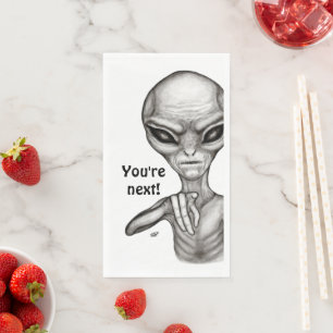 Serviette En Papier Mauvais Alien, Tu es le prochain !