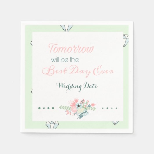 Serviette En Papier Meilleur Jour Jamais (Dîner De Répétition) (Devant)