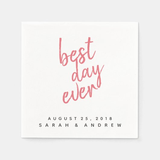 Serviette En Papier Meilleur jour jamais rose Mariage Napkin (Devant)