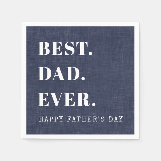 Serviette En Papier Meilleur papa Joyeux Fête des pères (Devant)