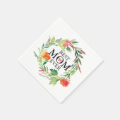 Serviette En Papier Meilleure maman Fleurs toujours colorées Wreath (Coin)