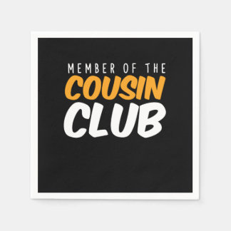 Serviette En Papier Membre De Cousin Club Brother Soeur Famille Cadeau
