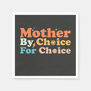 Serviette En Papier Mère Par Choix Pour Choix Super Rétro