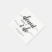 Serviette En Papier Mignonne esprit Donut si je fais Mariage de script (Coin)