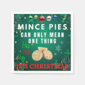 Serviette En Papier Mince Pies Can Uniy Moy One Thing - C'est Noël (Devant)