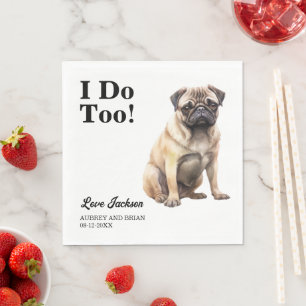 Serviette En Papier Moi Aussi ! Carlin chien mariage animal