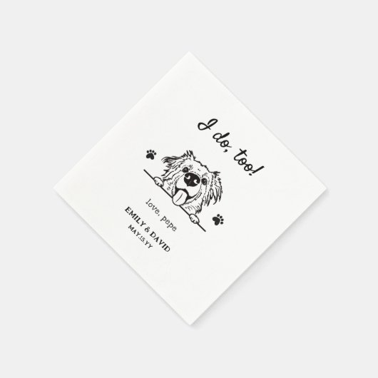 Serviette En Papier Moi aussi | Nom de l'animal Mariage chien mignon (Coin)