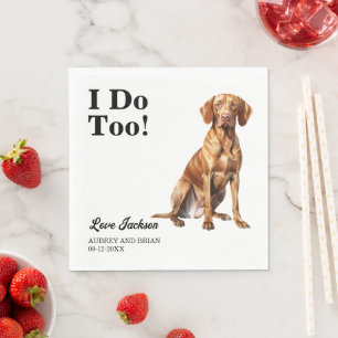 Serviette En Papier Moi aussi ! Vizsla Chien mariage animal de compagn