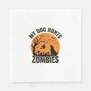 Serviette En Papier Mon chien chasse les zombies conception de chien H