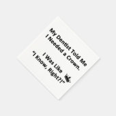 Serviette En Papier Mon Dentiste M'A Dit (Coin)