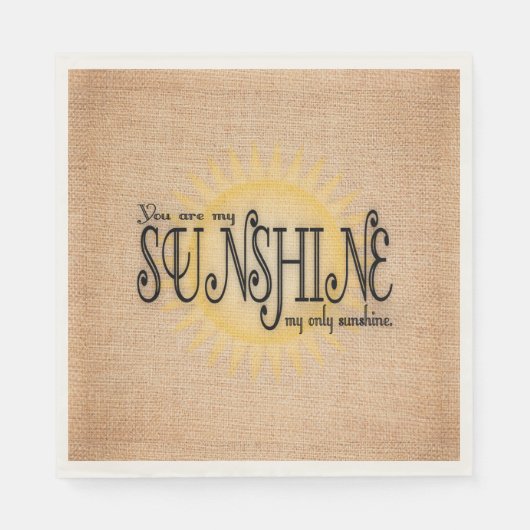 Serviette En Papier Mon soleil sur Burlap (Devant)