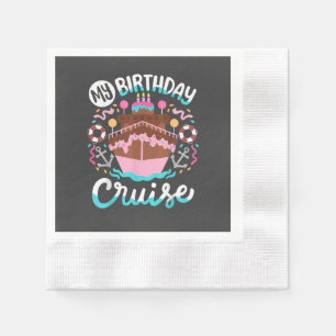 Serviette En Papier Mon voyage en croisière pour mon anniversaire