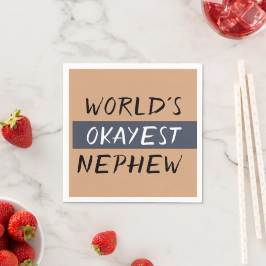 Serviette En Papier Mondes Okayest Nephew Funny (En situation)