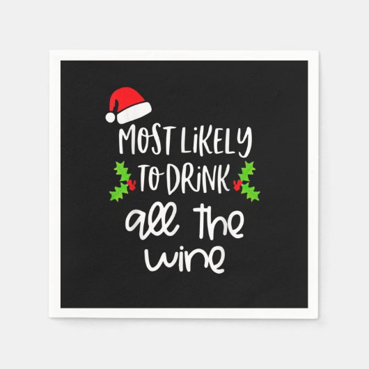 Serviette En Papier Most Likely To Drink All The Wine Family Christmas (Devant)