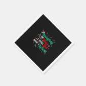 Serviette En Papier Naughty Or Nice Still Getting Everything Holiday H (Coin)