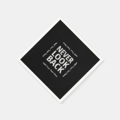 Serviette En Papier Ne jamais regarder en arrière Texte de motivation (Coin)