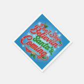 Serviette En Papier Ne pas arrêter Believin’ (Père Noël’s Coming) (Coin)