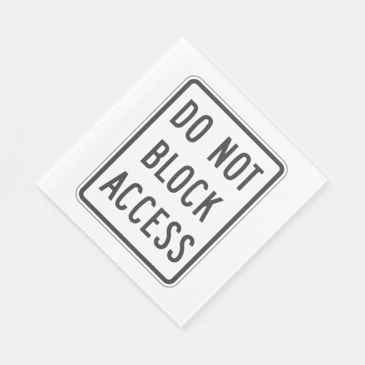 Serviette En Papier Ne pas bloquer l'accès Papier à panneau (Coin)