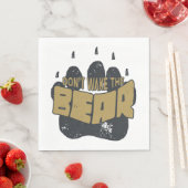 Serviette En Papier Ne Pas Réveiller L'Ours (En situation)