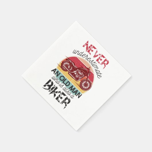 Serviette En Papier Ne sous-estimez jamais Old Man Biker (Coin)