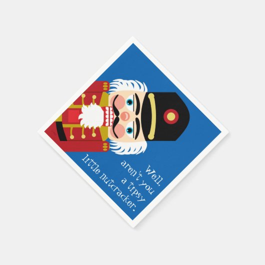 Serviette En Papier N'es-tu pas un petit casse-noisette tipsy amusant  (Coin)