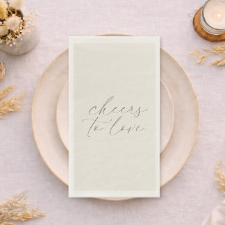 Serviette En Papier Neutral Wedding Guest Towels “Cheers to Love”